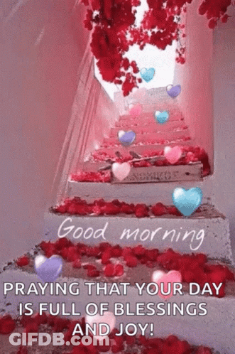 Praying That Your Day Is Full Of Blessings And Joy . GIF
