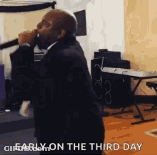 Preach Early On The Third Day GIF