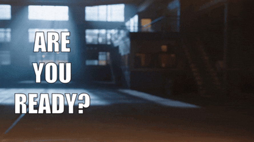 Prepared Are You Ready GIF
