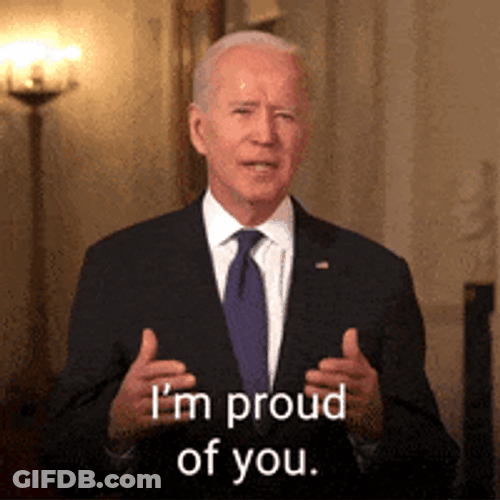 President Biden Saying He's Proud GIF