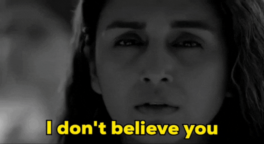 Pretty Lady I Don't Believe You GIF