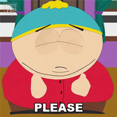Pretty Please Eric Cartman GIF