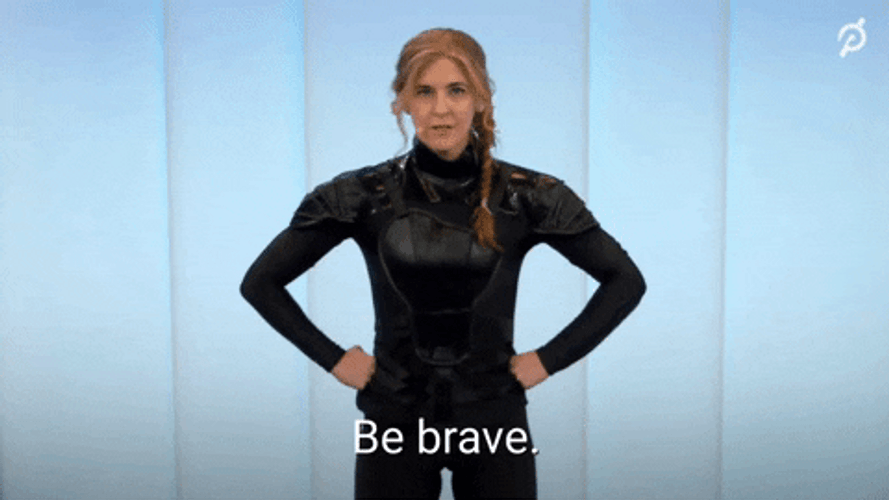 Pretty Woman Be Brave GIF