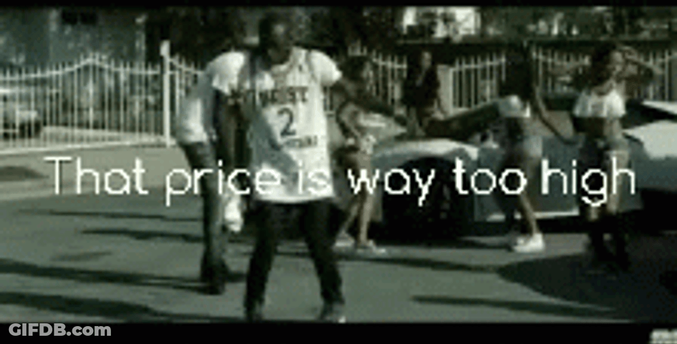 Price Is Way Too High Cut It GIF