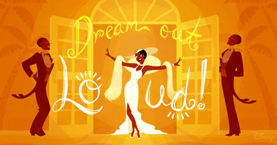 Princess And The Frog Dream Out Loud GIF