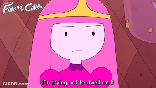 Princess Bubblegum Says I'm Trying Not To Dwell On It GIF