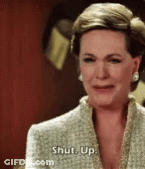 Princess Diaries 2 Queen Clarisse Renaldi Shut Up GIF
