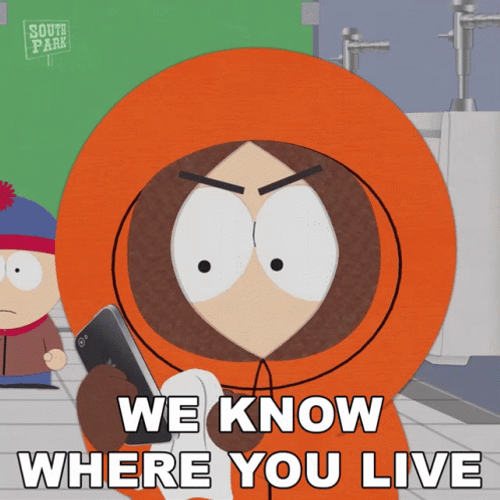 Princess Kenny We Know Where You Live GIF