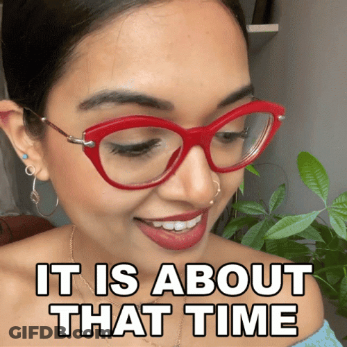 Priyanka Naik It Is Time GIF