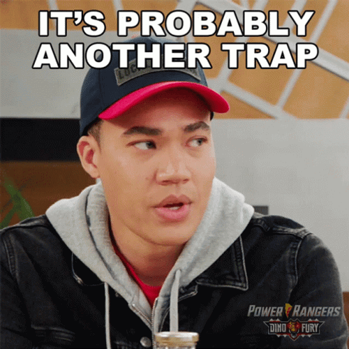 Probably It's A Trap GIF