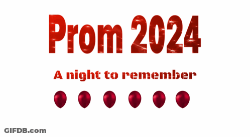 Prom 2024 A Night To Remember GIF