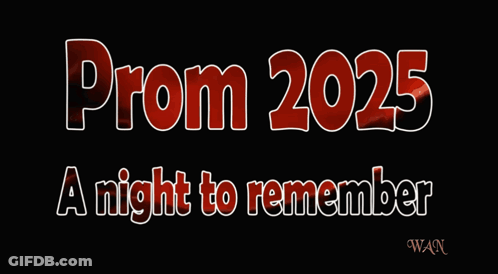 Prom 2025 A Night To Remember GIF