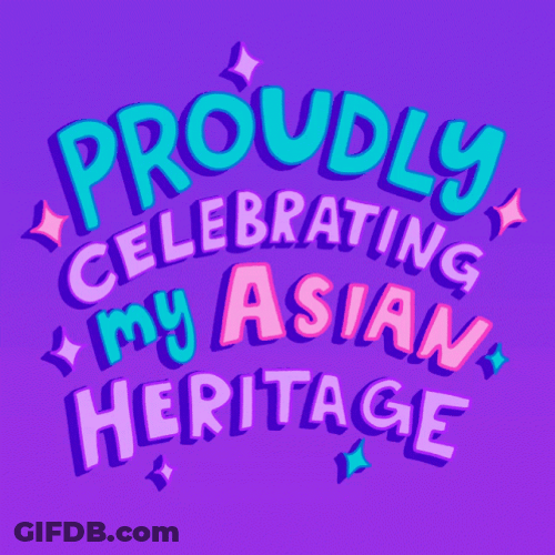 Proud Asian Heritage Celebration GIF