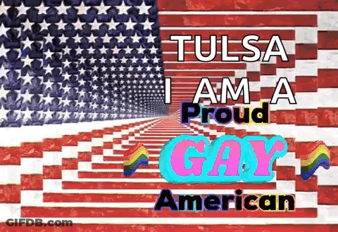 Proud Gay American Tulsa Poster With American Flag GIF