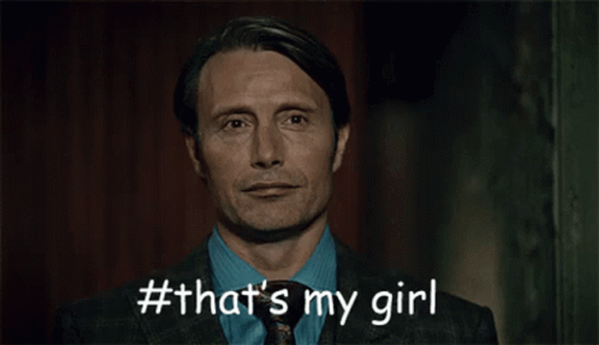 Proud Hannibal Mads That's My Girl GIF