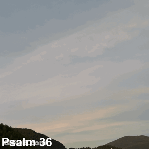 Psalm 36 Message From God Concerning Wickedness GIF