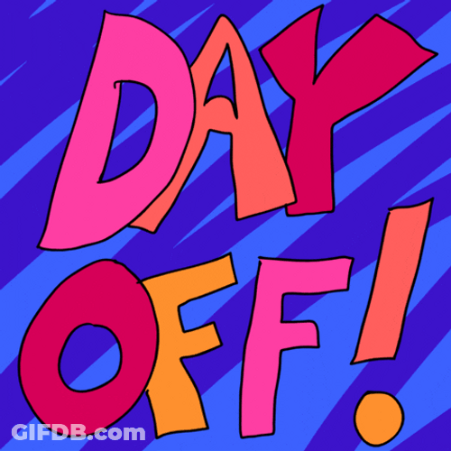 Pto Paid Day Off Please GIF