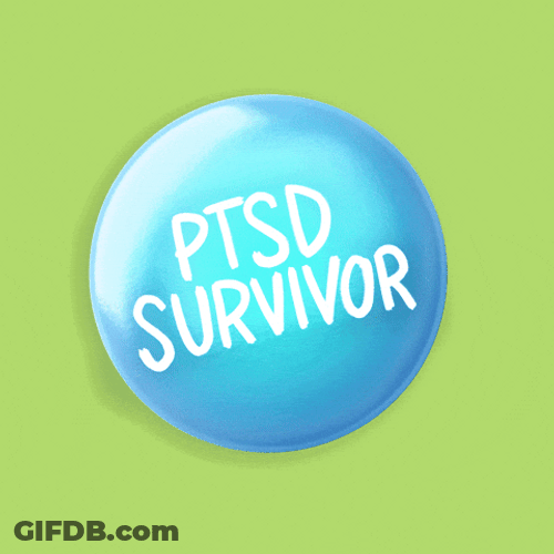 Ptsd Survivor Animated Art Meme GIF