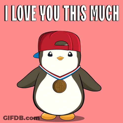 Pudgy Penguin I Love You This Much GIF