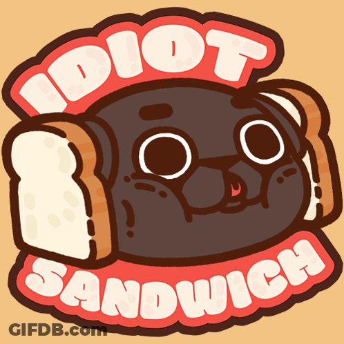 Pug With Sandwich Saying Idiot Sandwich GIF