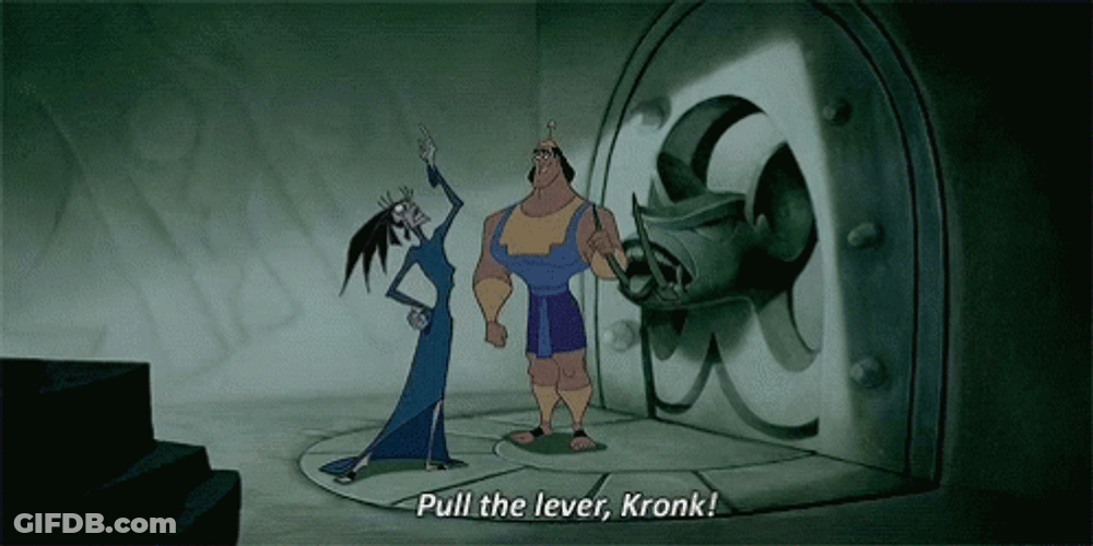 Pull The Lever Kronk Wrong Lever GIF