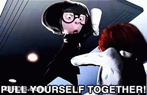 Pull Yourself Together Poster GIF