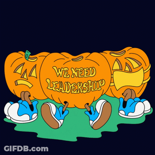 Pumpkins Saying We Need Leadership GIF