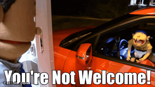Puppet In A Car You're Not Welcome GIF