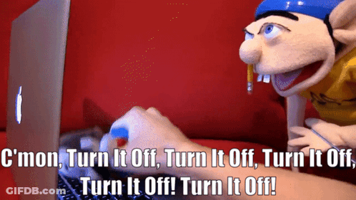 Puppet In Front Of Laptop Saying Turn It Off GIF