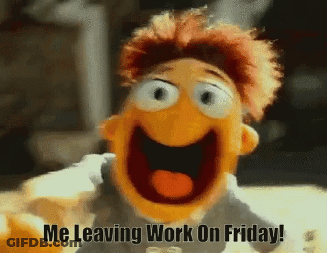 Puppet Leaving Work On Friday Feeling GIF