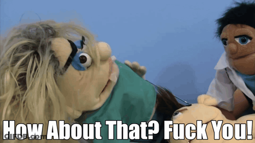 Puppet Saying How About That Fuck You GIF