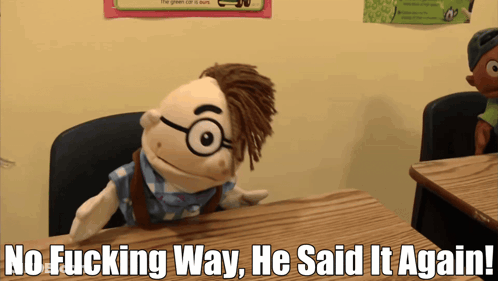 Puppet Saying No Fucking Way GIF