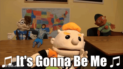 Puppets Sitting At Table Saying Its Gonna Be Me GIF