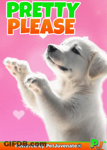Puppy With Pretty Please Text GIF