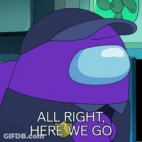 Purple Among Us Character With Hat Saying All Right Here We Go GIF