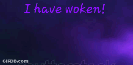 Purple Background I Have Woken GIF