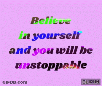 Purple Background With Believe In Yourself And You Will Be Unstoppable GIF