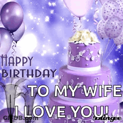 Purple Birthday Cake Happy Birthday My Wife I Love You GIF