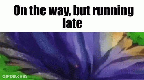Purple Flower Saying On The Way But Running Late GIF