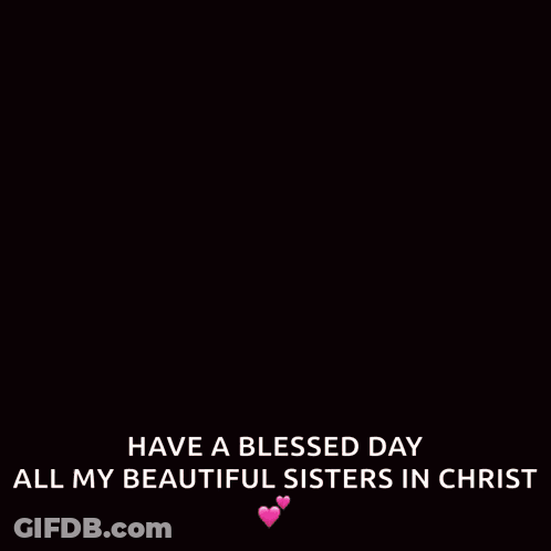 Purple Flowers Have A Blessed Day All My Beautiful Sisters In Christ GIF