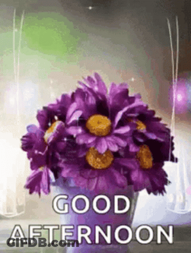 Purple Flowers In Vase Good Afternoon GIF