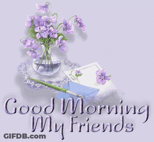 Purple Good Morning My Friend GIF