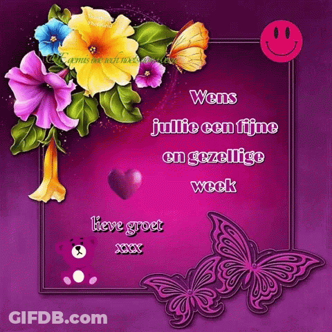 Purple Greeting Card With Flowers And Butterflies Says Wens Julie Een Fijne En Gezellige Week Lieve Groet Xxx GIF