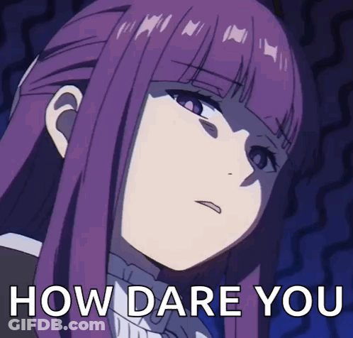Purple Haired Anime Girl How Dare You GIF