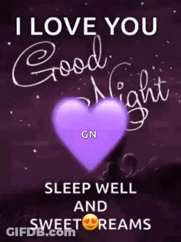 Purple Heart I Love You Good Night Sleep Well Sweet Dreams GIF