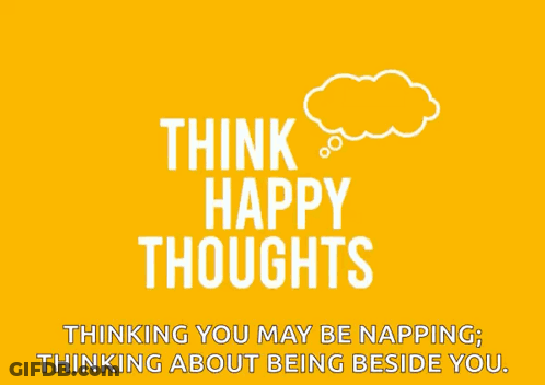Purple Poster Saying Think Happy Thoughts GIF