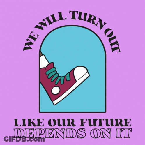 Purple Poster Saying We Will Turn Out GIF