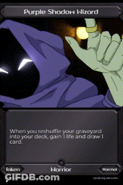 Purple Shadow Wizard Is A Card That Says When You Reshuffle Your Graveyard Into Your Deck You Gain 1 Life And Draw 1 Car GIF