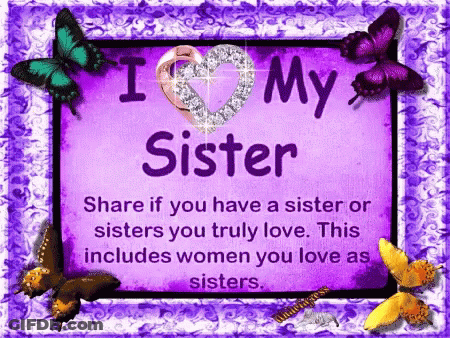 Purple Sign Saying I Love My Sister With Butterflies GIF