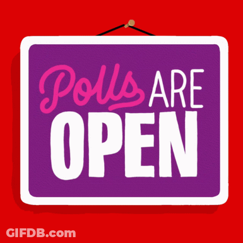 Purple Sign Saying Polls Are Open GIF
